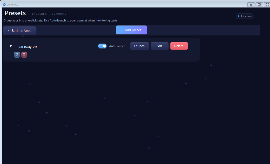 The Presets page showing a 'Full Body VR' preset with Auto-launch enabled and Launch, Edit and Delete controls.